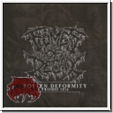 FUMES OF DECAY - Rotten Deformity MCD