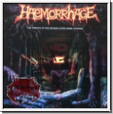 HAEMORRHAGE - The Tribute To The Spanish Gore Grind Legends CD