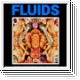 FLUIDS - Exploitative Practices CD