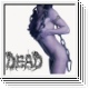 DEAD - You'll Never Know Pleasure... LP